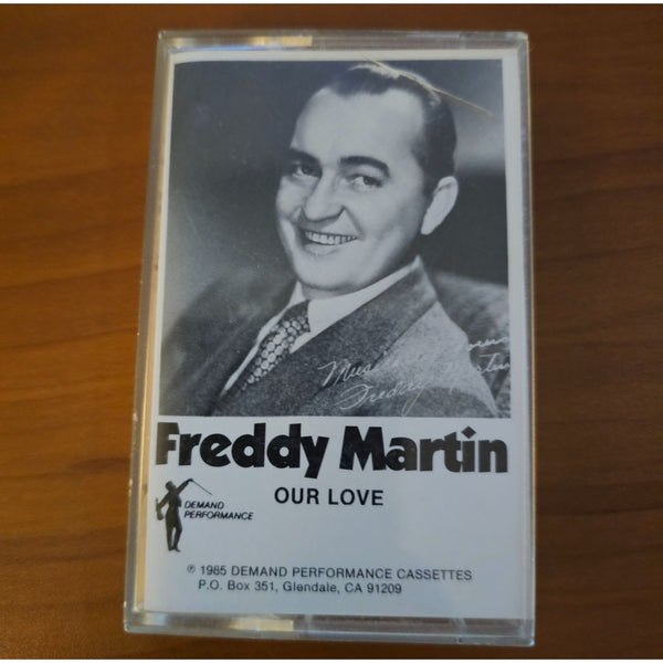 Freddy Martin "Our Love" Cassette Tape 1985 Demand Performance Vintage Music