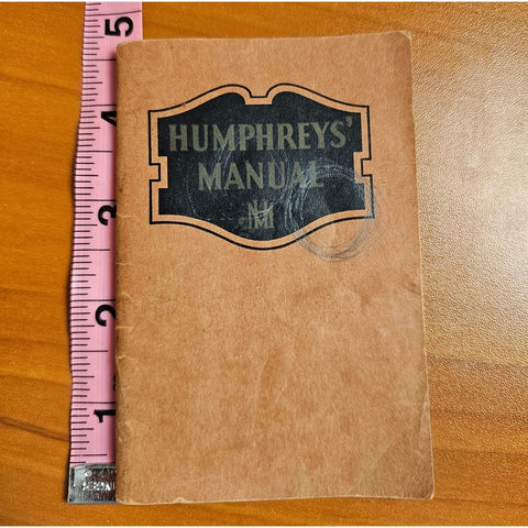 Humphreys Manual On Home Treatment Of Ailments 1942 Edition