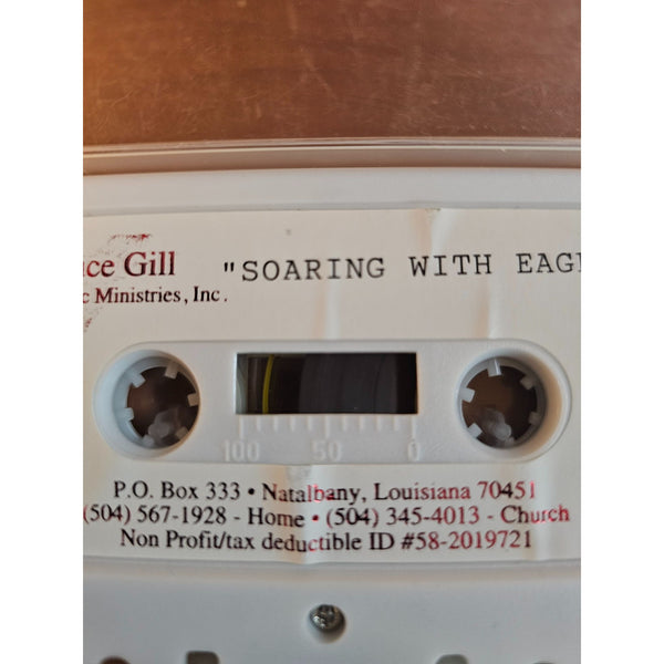 Bruce Gill Evangelistic Ministries "Soaring With Eagles" Cassette Tape