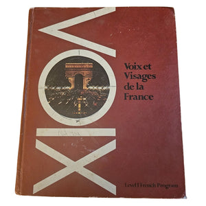 Voix Et Visages De La France Level 1 French Program Hardcover 1974