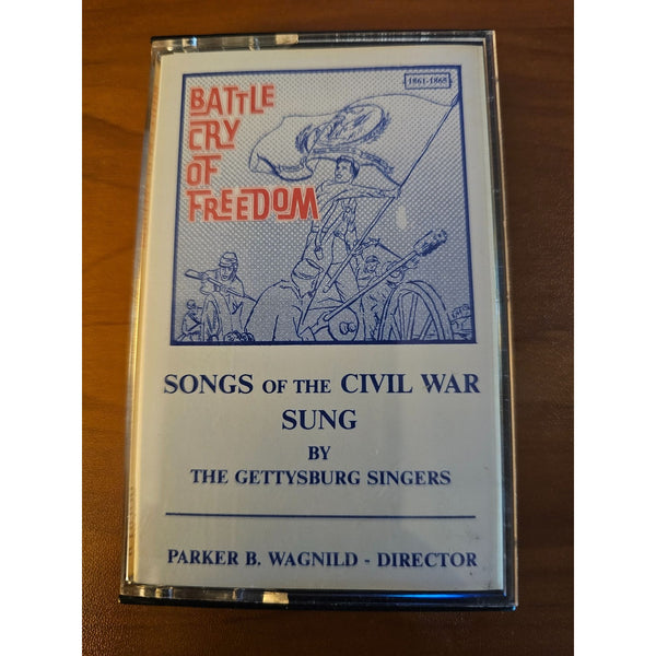 Battle Cry Of Freedom Cassette  Songs Of The Civil War  Gettysburg Singers